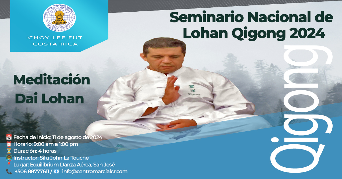 Seminario Nacional de Lohan Qigong 2024