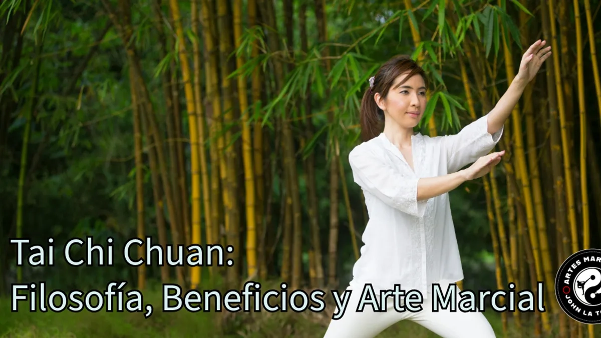 Tai Chi Chuan: Filosofía, Beneficios y Arte Marcial