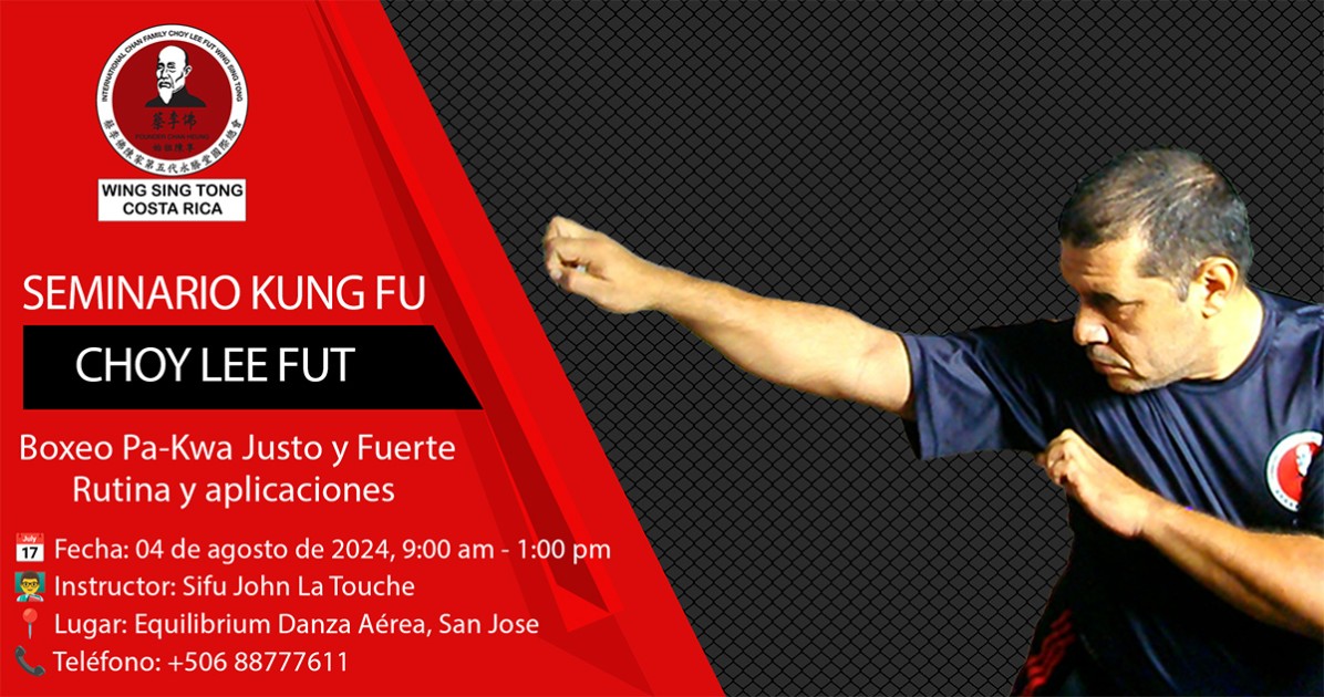 Seminario Nacional de Choy Lee Fut Kung Fu - 2024