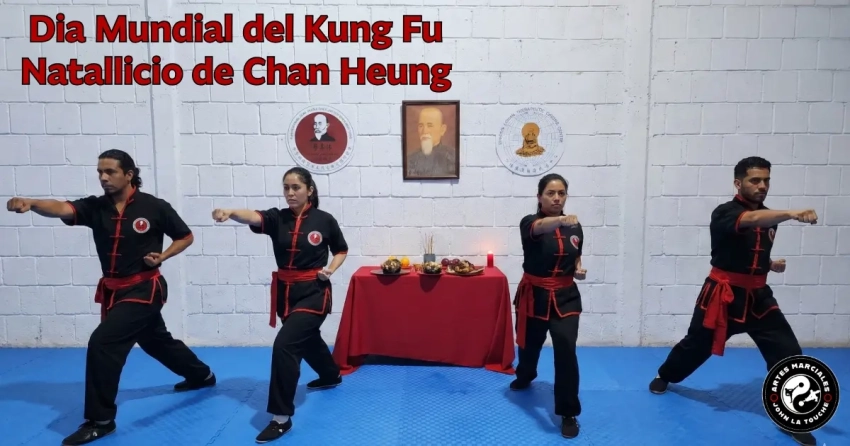 Día Mundial del Wushu-Kung Fu y Natalicio del Fundador Chan Heung